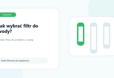 Jak wybrać filtr do wody